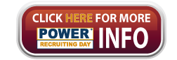 Click here for more Power Recruiting Info.